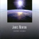 James Newton Sacred Works